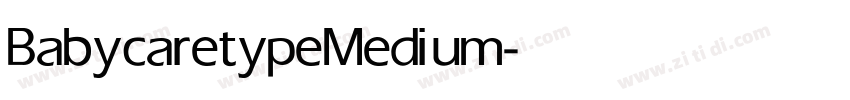 Babycaretype Medium字体转换